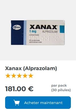 Achat de Xanax en ligne : Guide et conseils